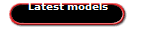 Latest models